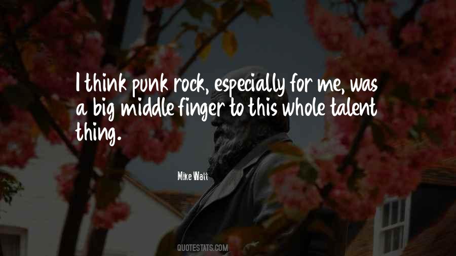 Quotes About Middle Finger #1126377