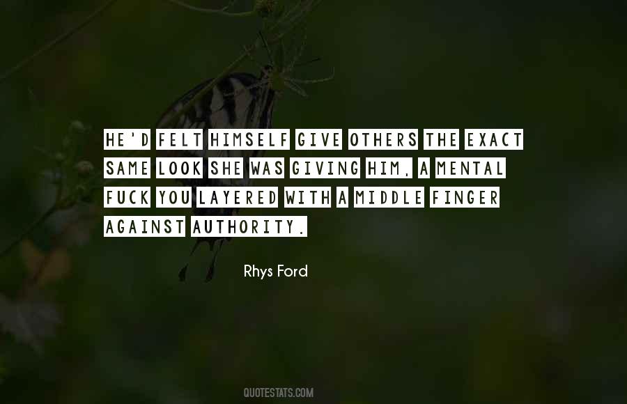 Quotes About Middle Finger #1407923