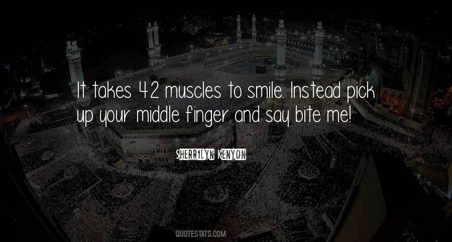 Quotes About Middle Finger #1603735