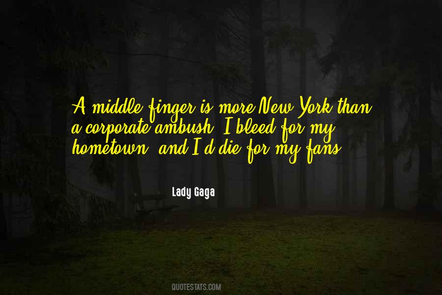 Quotes About Middle Finger #650586