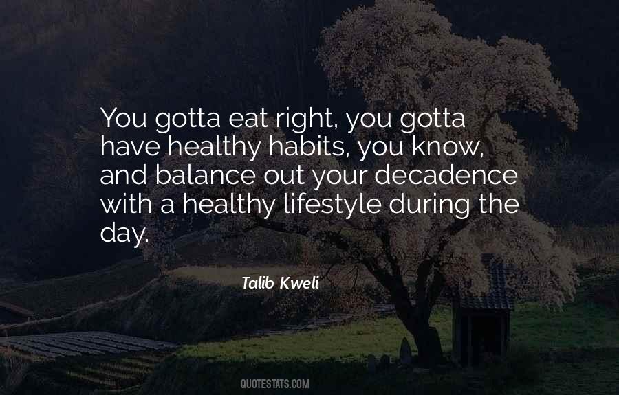 Quotes About Healthy Habits #1134994