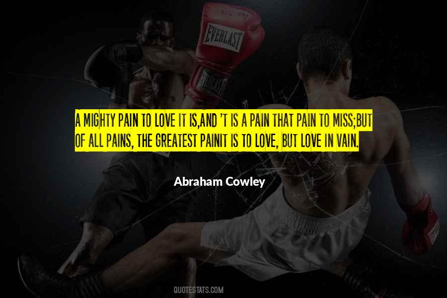 Quotes About Love And Pain #21838