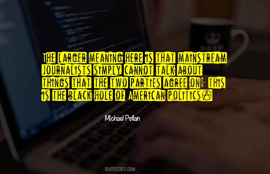 Quotes About American Politics #1015934