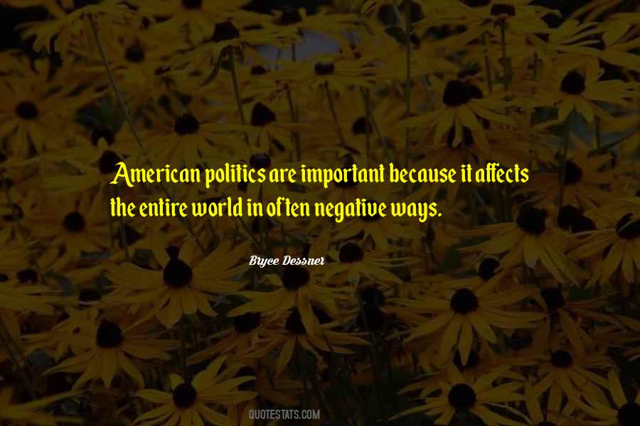 Quotes About American Politics #1029816