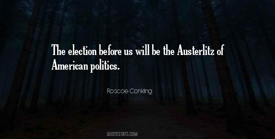 Quotes About American Politics #1195869