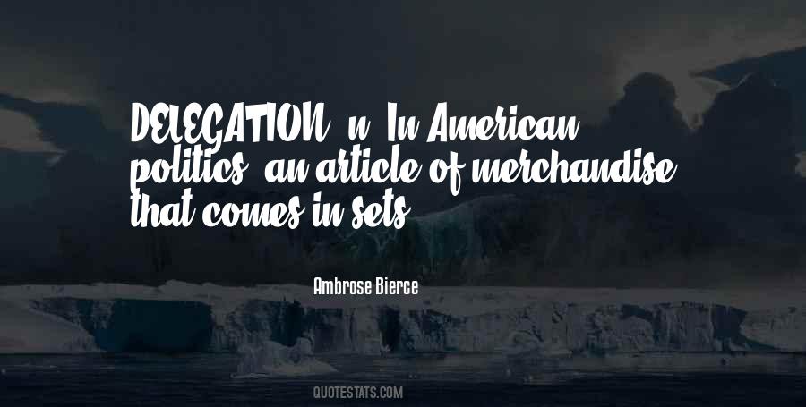 Quotes About American Politics #1285273