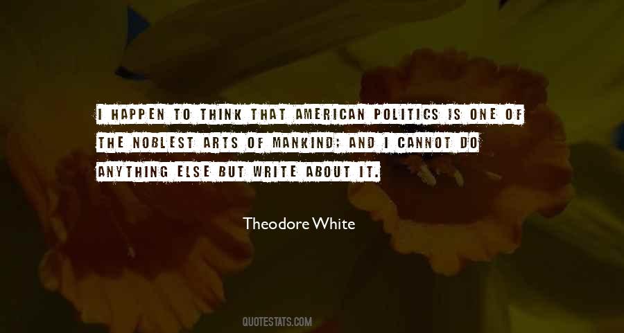 Quotes About American Politics #1344867
