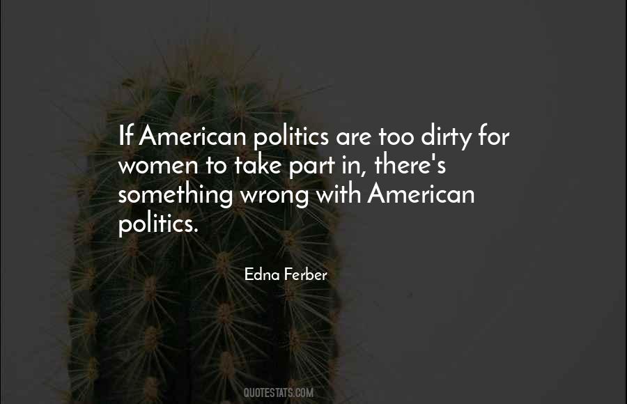 Quotes About American Politics #193927