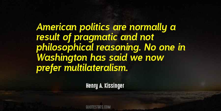 Quotes About American Politics #378688