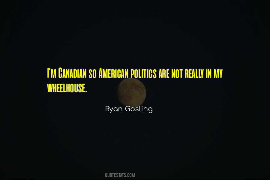 Quotes About American Politics #676882