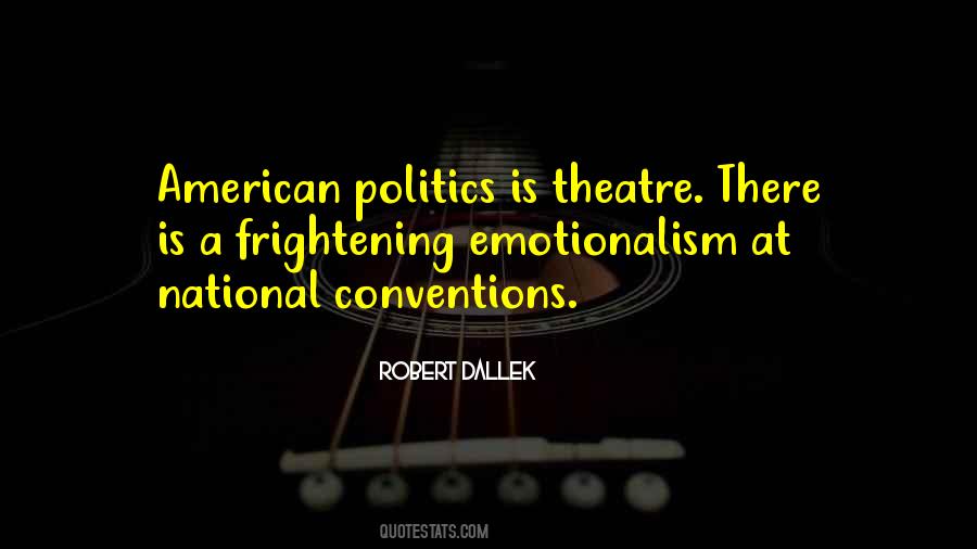 Quotes About American Politics #692292