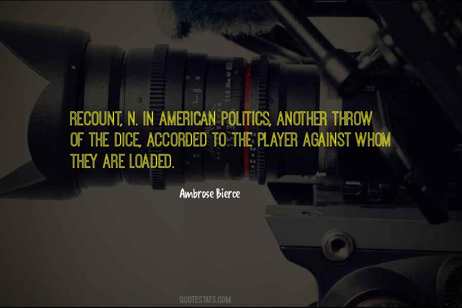 Quotes About American Politics #746458
