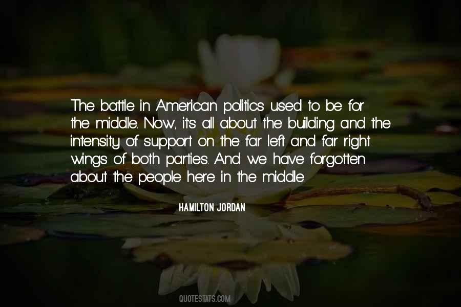 Quotes About American Politics #785305