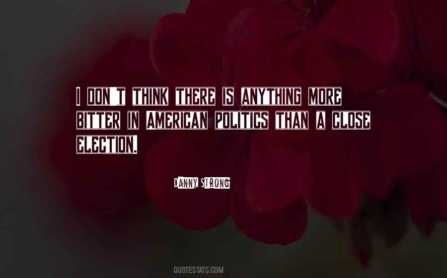 Quotes About American Politics #818745