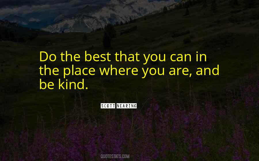 Quotes About The Place #1769654