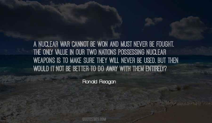 Quotes About Nuclear War #177274