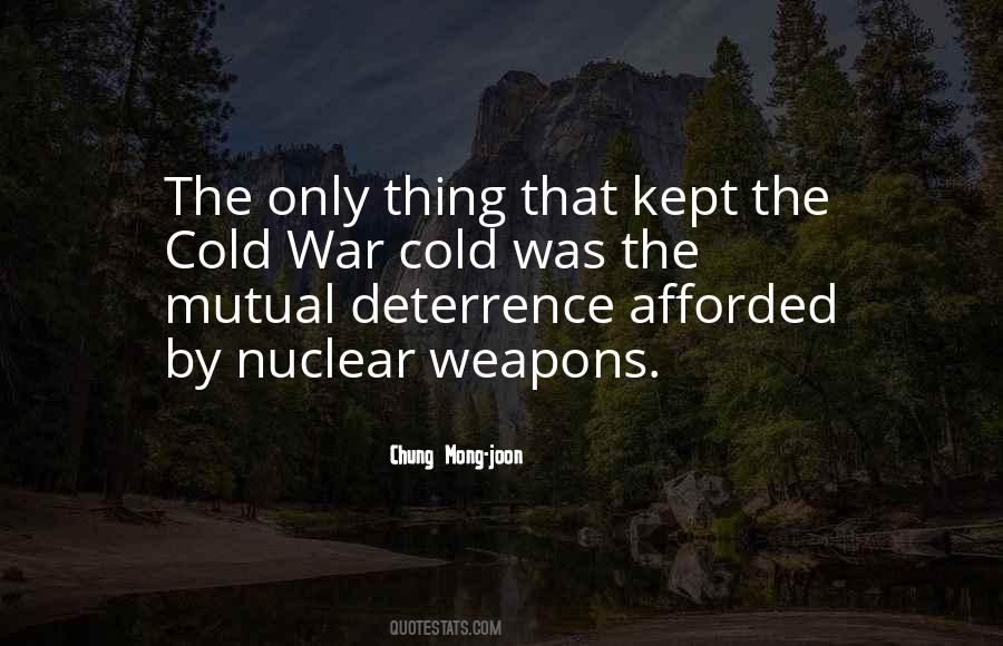 Quotes About Nuclear War #753420