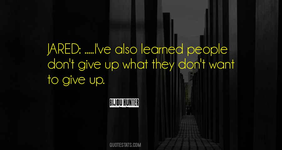 Quotes About I Want To Give Up #64215