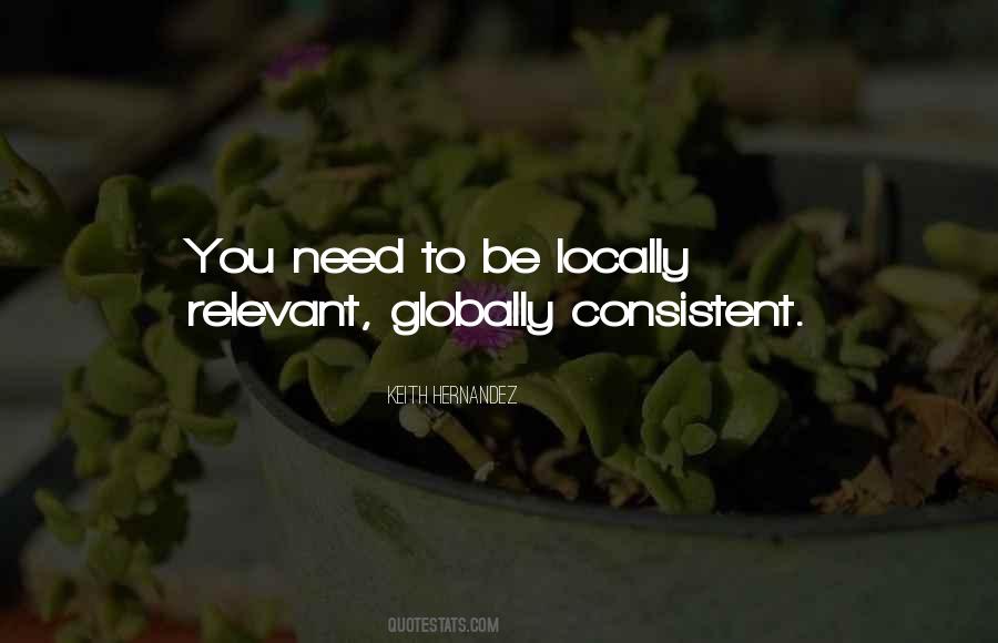 Think Locally Quotes #492445