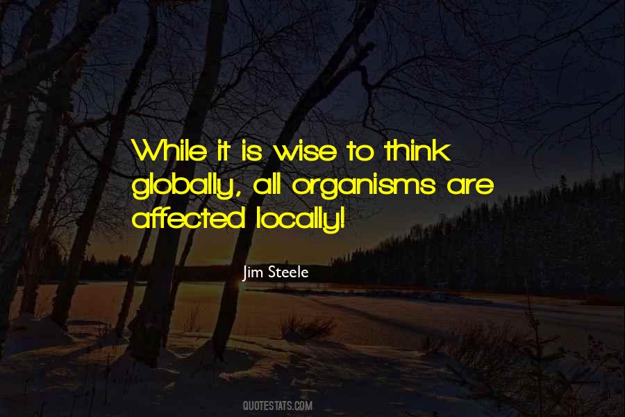 Think Locally Quotes #951838