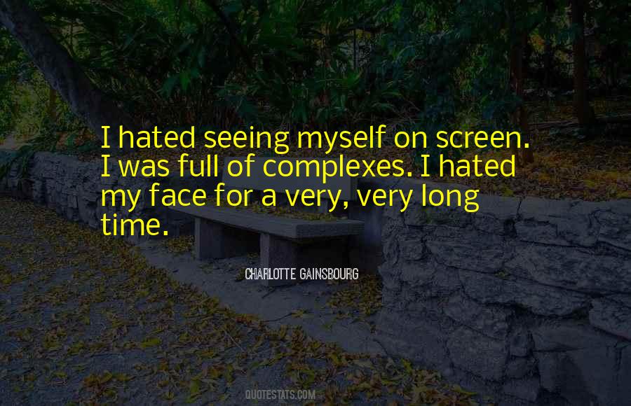 Quotes About Not Seeing Someone For A Long Time #1860278