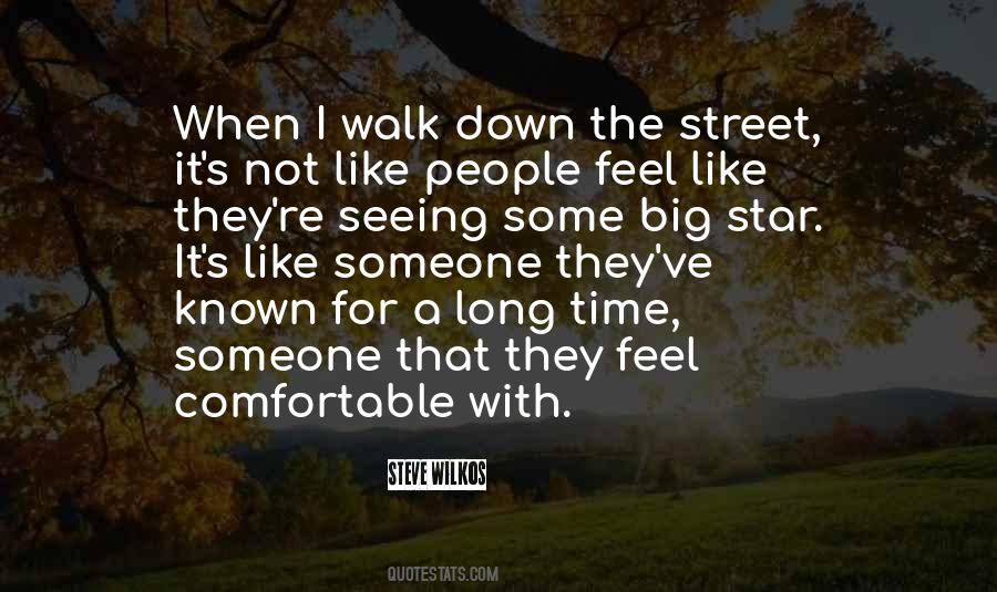 Quotes About Not Seeing Someone For A Long Time #253633