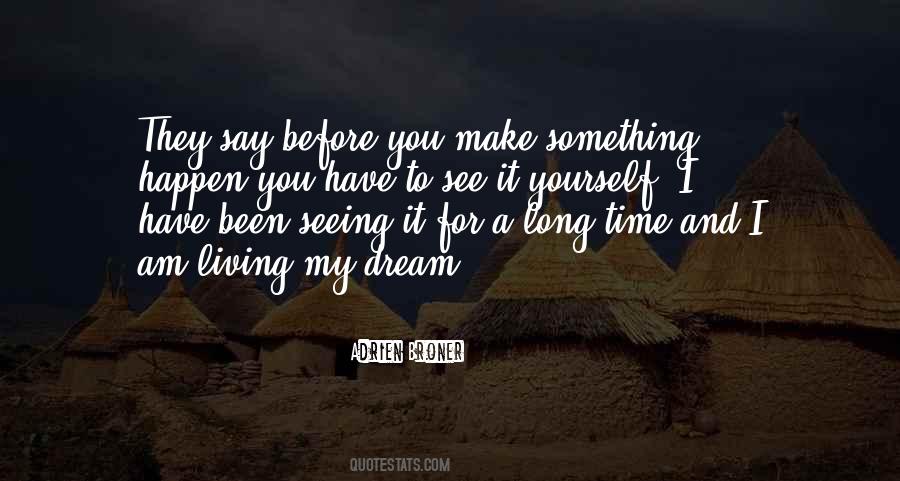 Quotes About Not Seeing Someone For A Long Time #54767