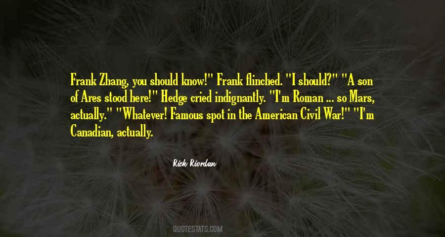 Quotes About Frank Zhang #1094239