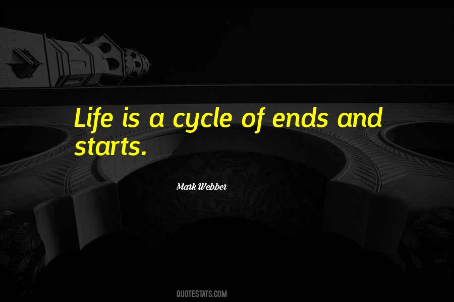 Quotes About Cycles Of Life #1373271