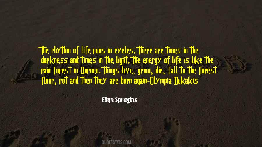 Quotes About Cycles Of Life #1810213