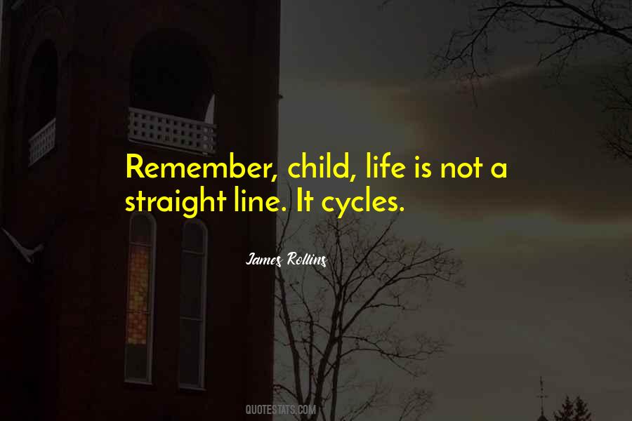 Quotes About Cycles Of Life #365669
