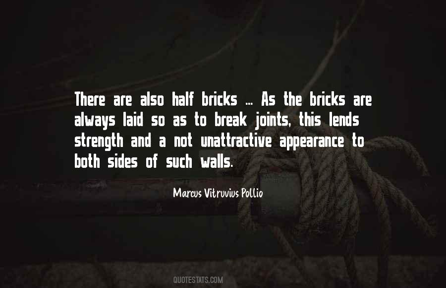 Quotes About Bricks #1301178