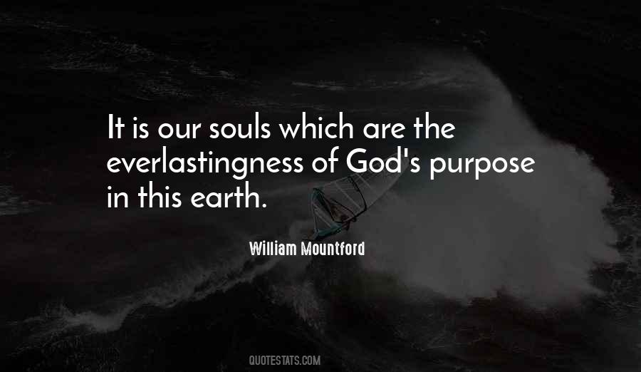 Soul Purpose Quotes #609630