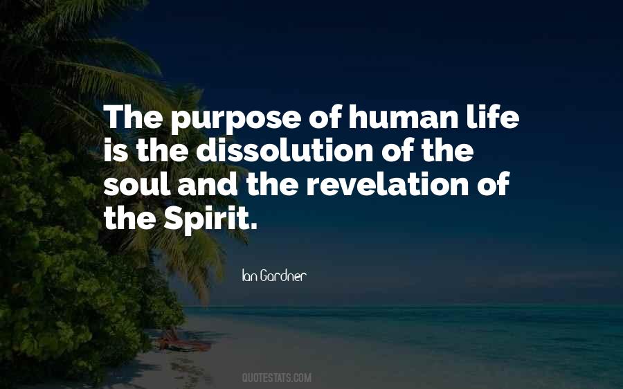 Soul Purpose Quotes #830300