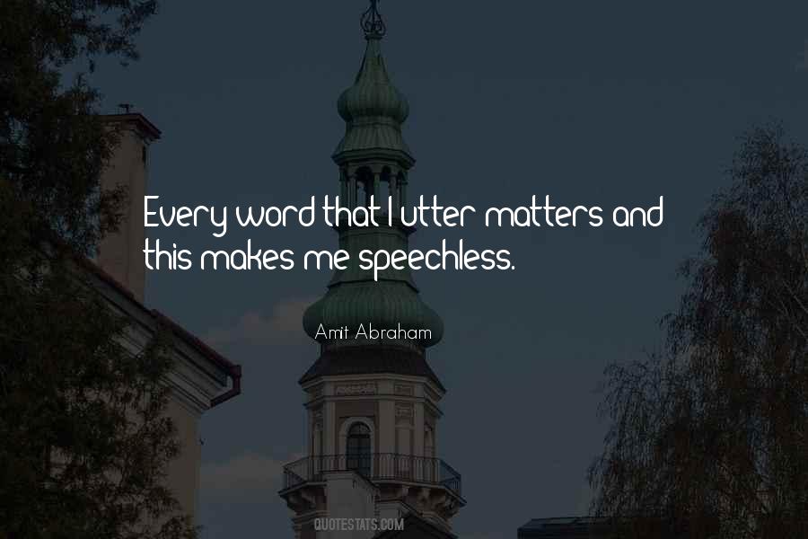 I Speechless Quotes #1754215