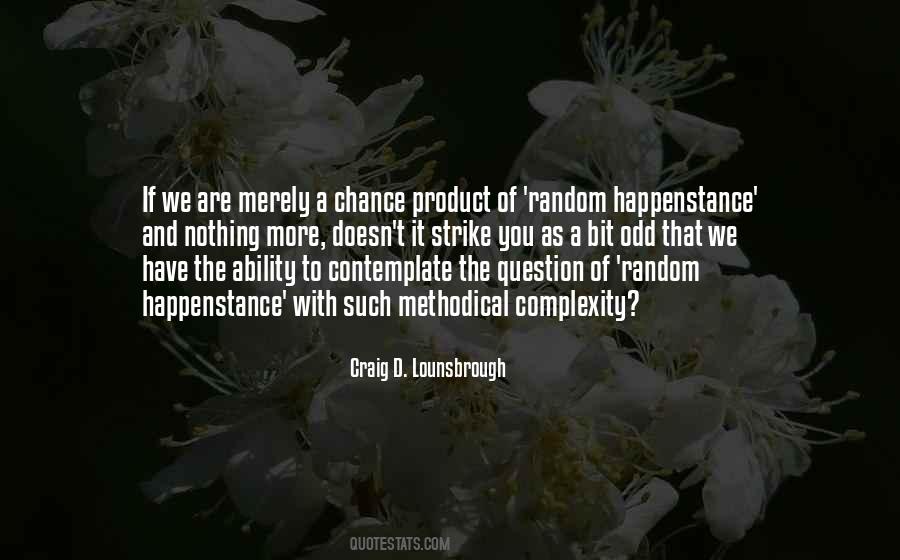 Quotes About Random Chance #28744