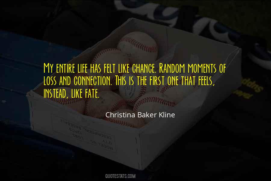 Quotes About Random Chance #382133
