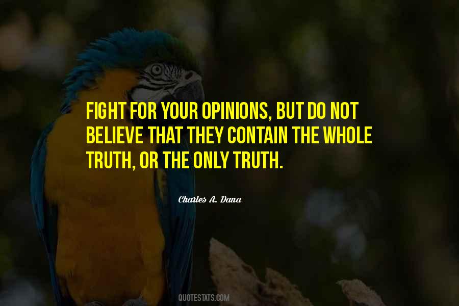 Opinions The Quotes #13302