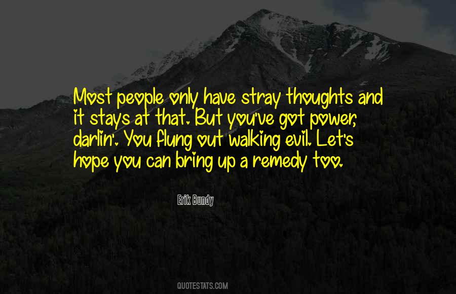 Power Walking Quotes #1797288
