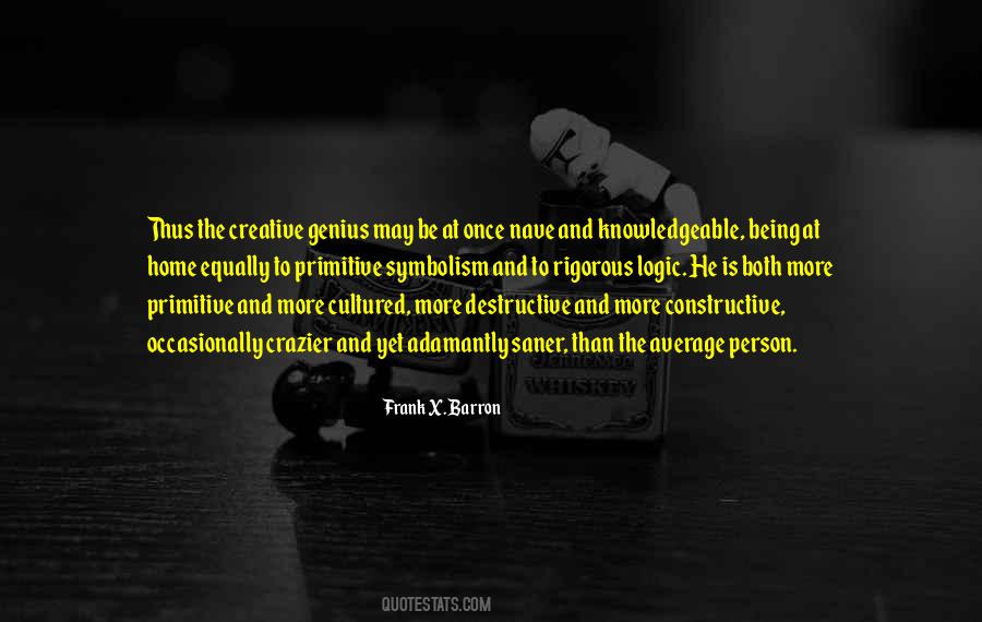 Quotes About Creative Genius #1068206