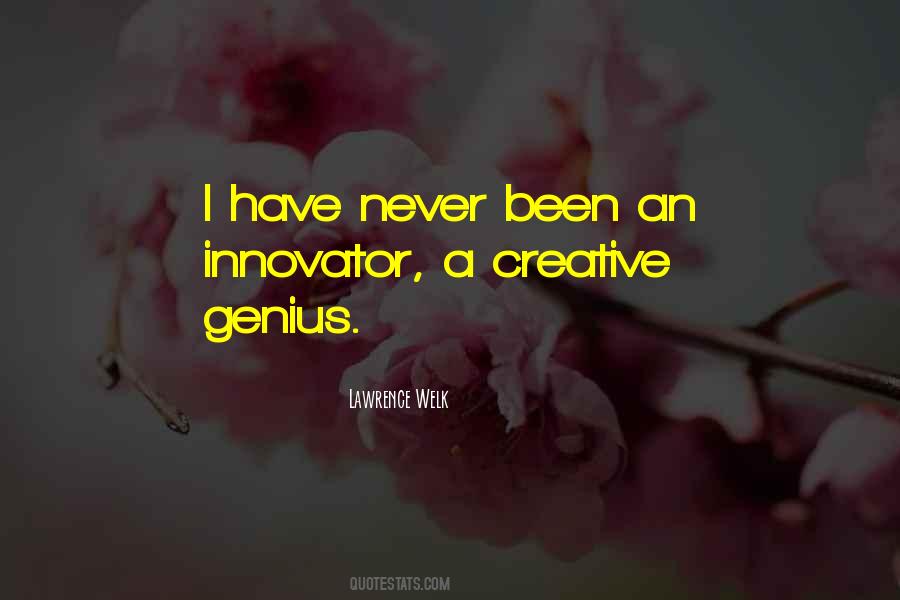 Quotes About Creative Genius #1826238