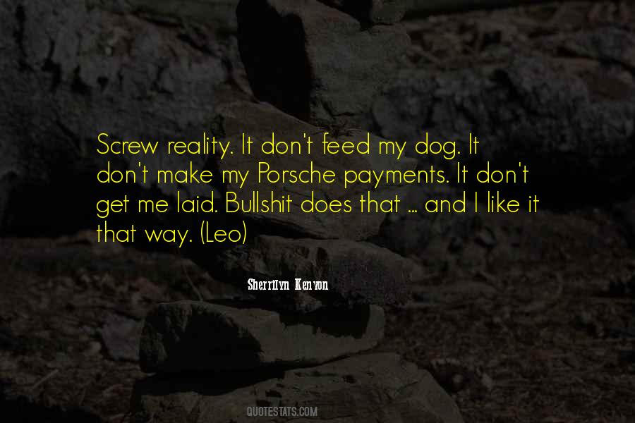 Quotes About My Dog And Me #20191