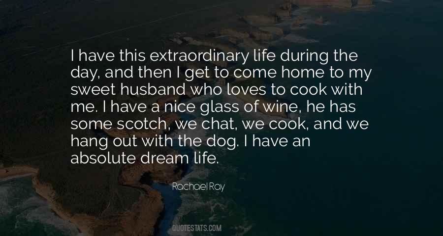 Quotes About My Dog And Me #426002