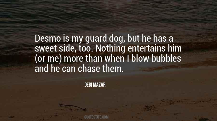 Quotes About My Dog And Me #619020