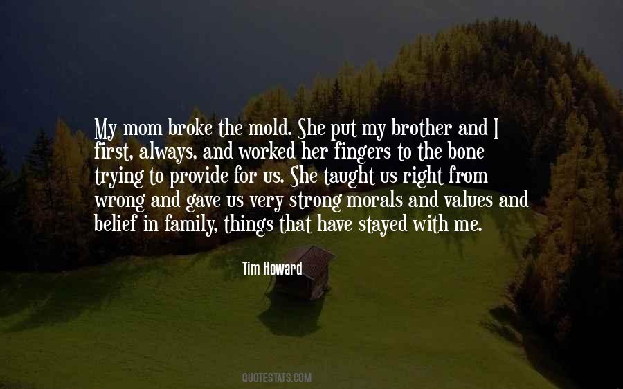 Quotes About My Mom And Brother #1634184