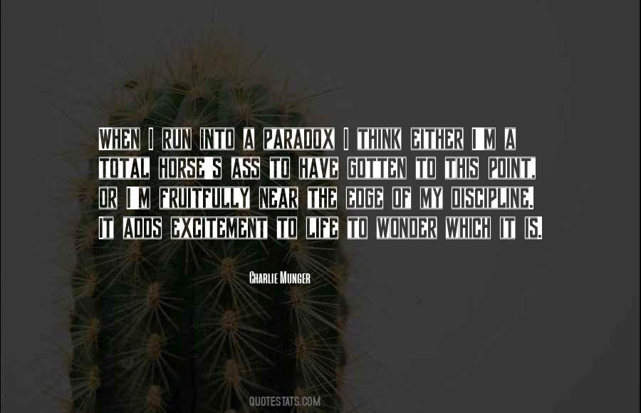 Life Is A Paradox Quotes #803444