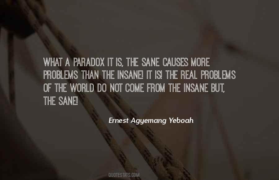 Life Is A Paradox Quotes #853878