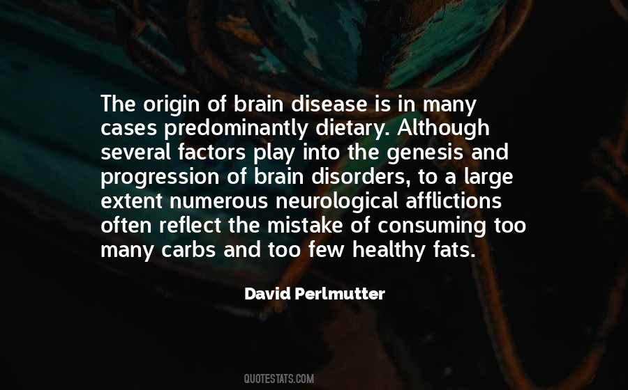 Quotes About Brain Disease #730009