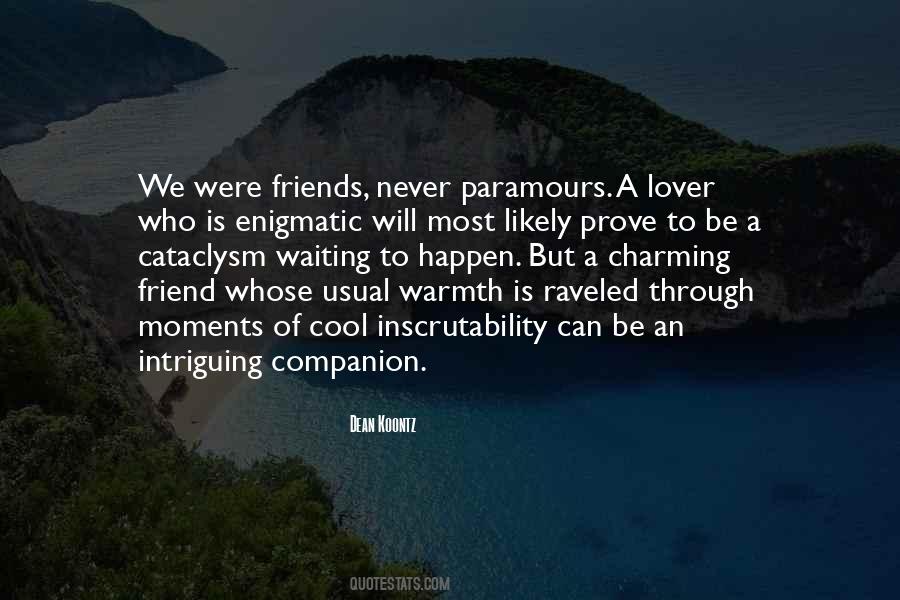 Quotes About Friendship Lovers #1801957