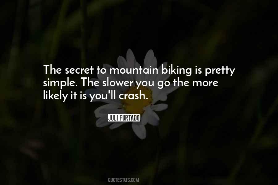 Quotes About Biking #1199516